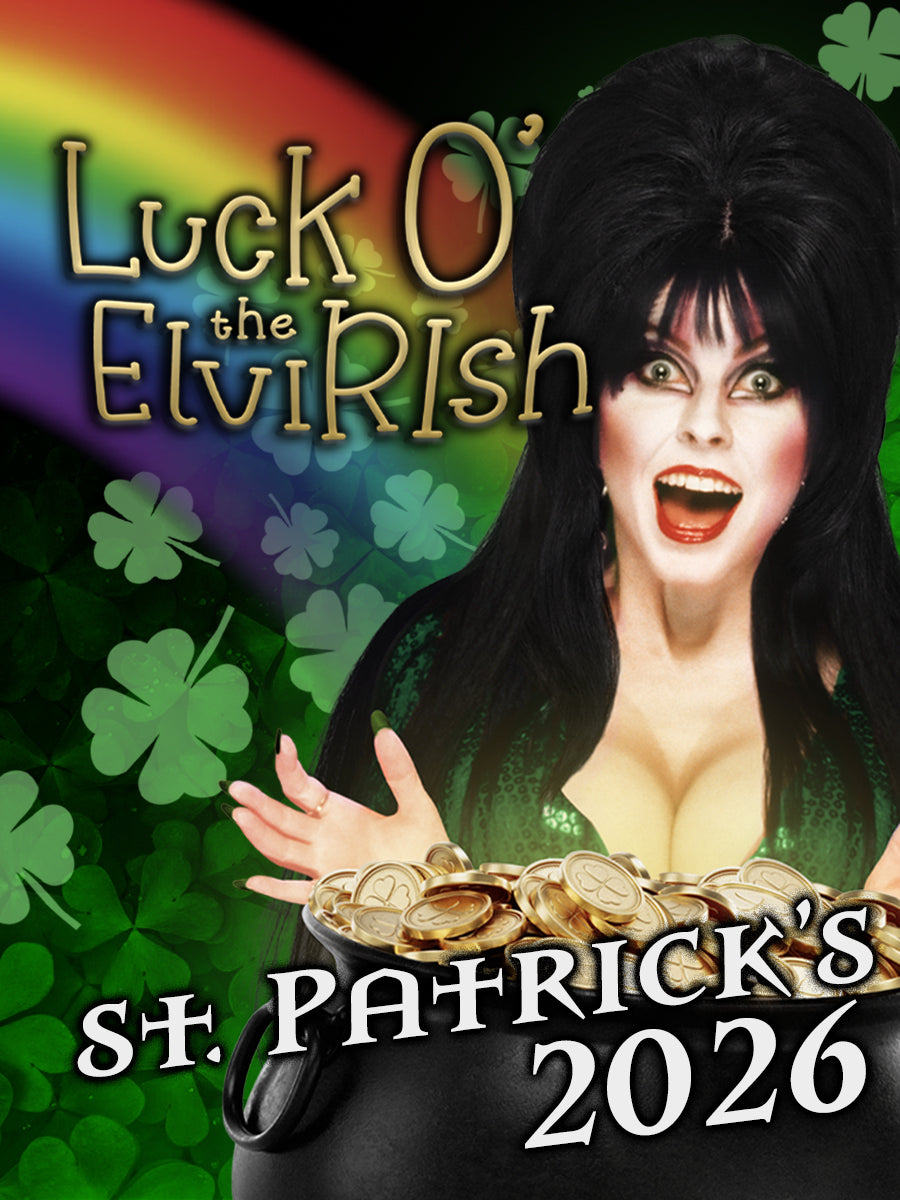 Elvira in a St. Patrick's Day promo with text "Luck o the Elvirish. St. Patrick's 2026"