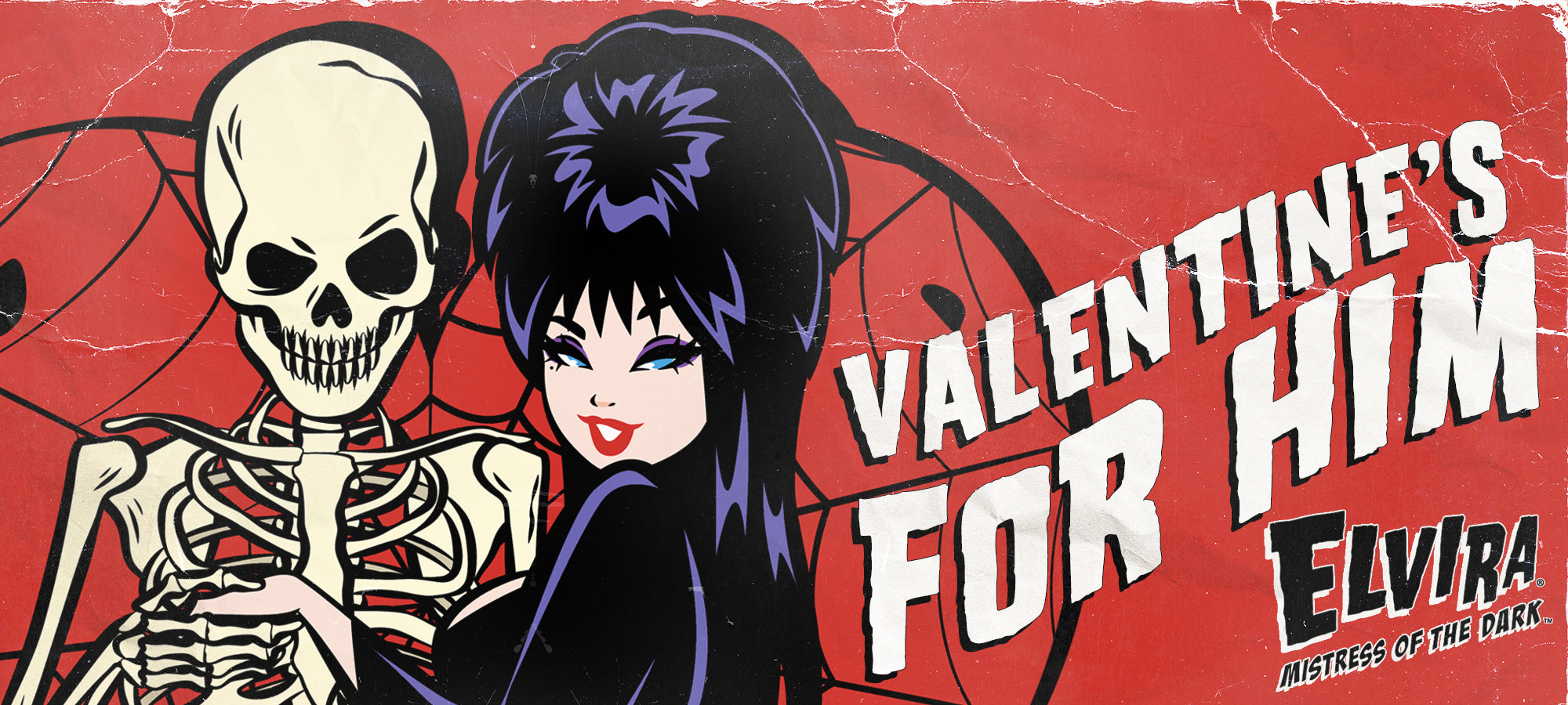 Valentine's promo for him with skeleton and Elvira on a red background