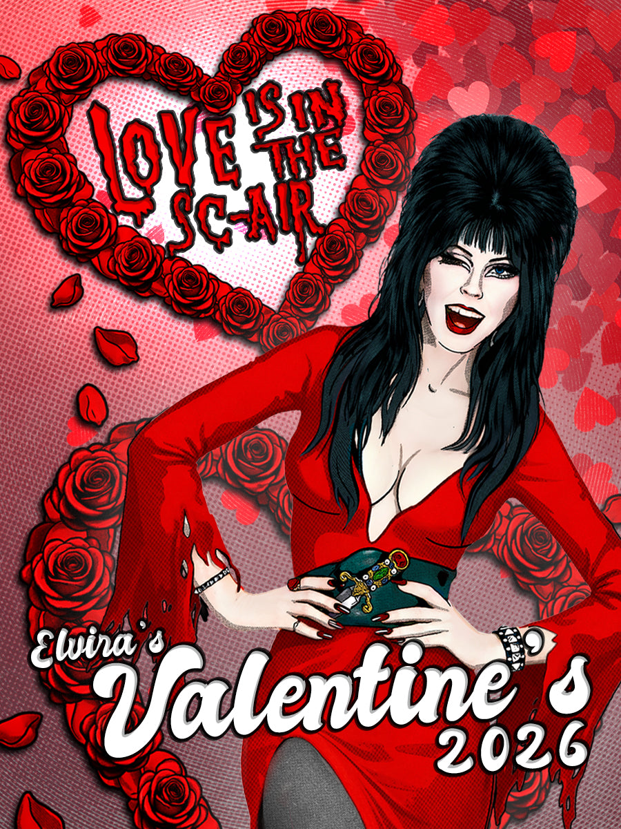 Elvira's Valentine's: Love Is in the Sc-AIR