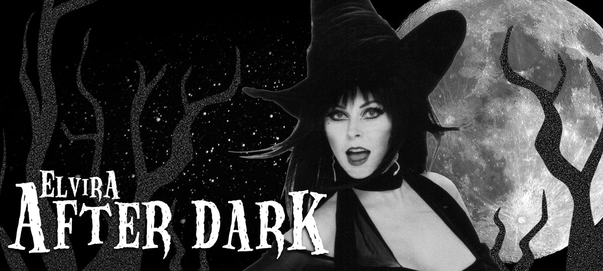 Black and white promotional graphic featuring Elvira in a witch hat and dark dress against a full moon and bare tree branches, with the text 'ELVIRA AFTER DARK' across the lower left.
