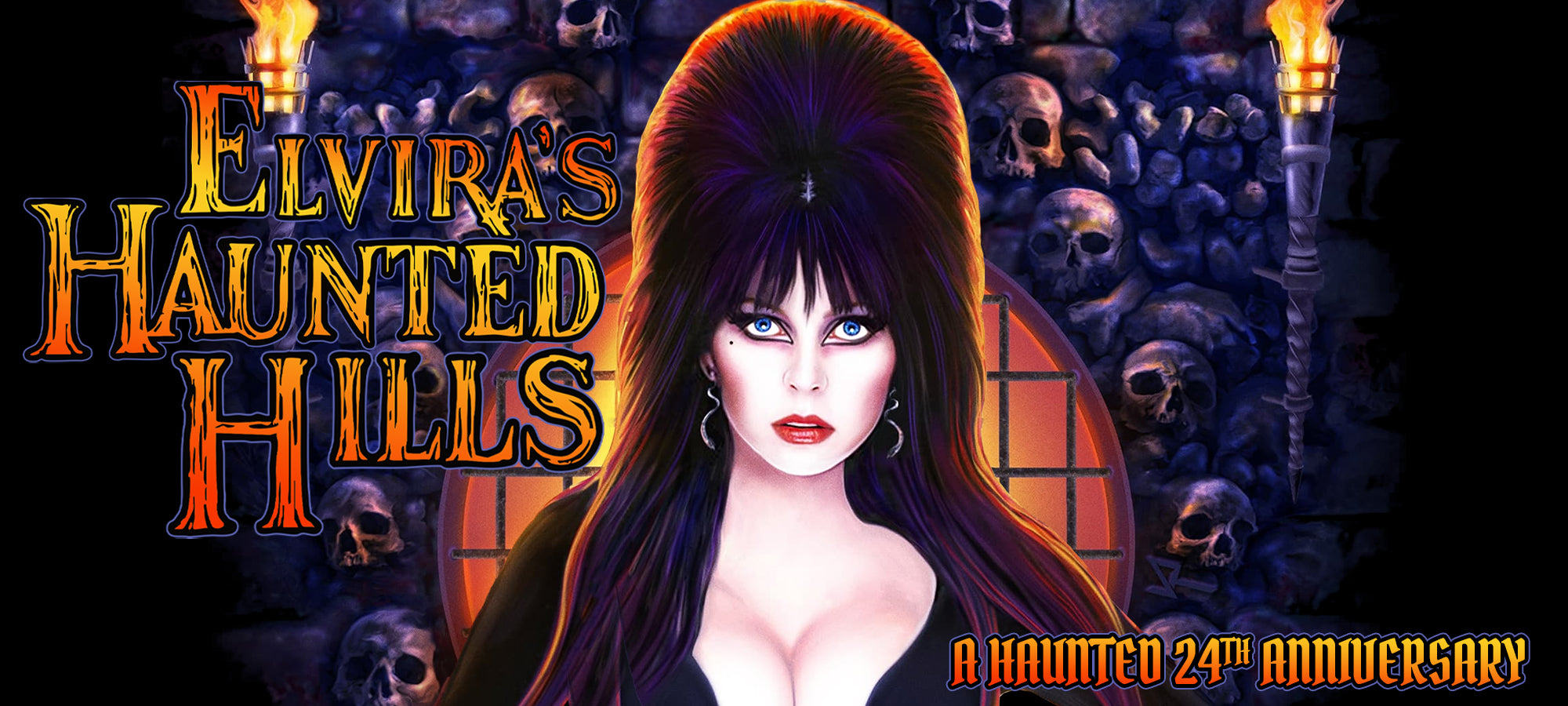 Elvira in front of skull wall with text that reads "Elvira's Haunted Hills: a Haunted 24th Anniversary"